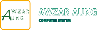 Awzar Aung Computer System